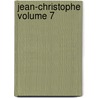 Jean-Christophe Volume 7 door Romain Rolland