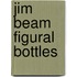 Jim Beam Figural Bottles
