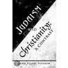 Judaism and Christianity by Rabbi Stuart Federow