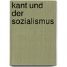 Kant und der Sozialismus door Vorländer Karl