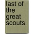 Last Of The Great Scouts