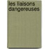 Les Liaisons Dangereuses