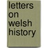 Letters on Welsh History