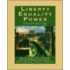 Liberty, Equality, Power