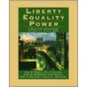 Liberty, Equality, Power door Paul E. Johnson