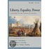 Liberty, Equality, Power