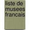Liste de Musees Francais door Source Wikipedia