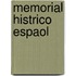 Memorial Histrico Espaol