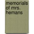 Memorials of Mrs. Hemans