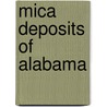 Mica Deposits of Alabama door George Huntington Clark