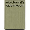 Microtomist's Vade-Mecum door Arthur Bolles Lee