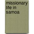 Missionary Life In Samoa