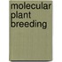 Molecular Plant Breeding