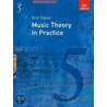 Music Theory In Practice by Eric Taylor