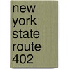 New York State Route 402 door Ronald Cohn