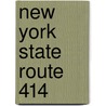 New York State Route 414 door Ronald Cohn