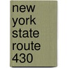 New York State Route 430 door Ronald Cohn