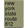 New York State Route 812 door Ronald Cohn