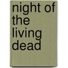 Night of the Living Dead door Mike Wolfer