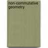 Non-Commutative Geometry by Supriva Kar