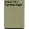 Nonverbale Kommunikation by Jan Kercher