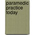 Paramedic Practice Today