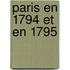 Paris En 1794 Et En 1795