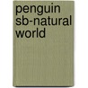 Penguin Sb-Natural World door Silver Reid