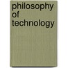 Philosophy Of Technology door Val Dusek