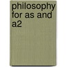 Philosophy For As And A2 door Stephen Law