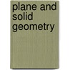 Plane and Solid Geometry door George Albert Wentworth