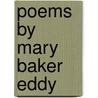 Poems by Mary Baker Eddy door Mary Baker Eddy