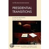 Presidential Transitions door Patrick H. Sanaghan