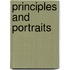Principles And Portraits
