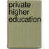 Private Higher Education