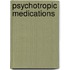 Psychotropic Medications
