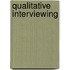 Qualitative Interviewing