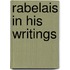 Rabelais In His Writings