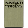 Readings in Christianity by Robert Van Voorst