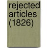 Rejected Articles (1826) by Peter George] [Patmore