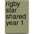 Rigby Star Shared Year 1