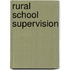 Rural School Supervision