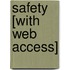 Safety [With Web Access]