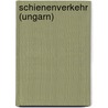 Schienenverkehr (Ungarn) by Quelle Wikipedia