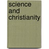 Science And Christianity door Frdric Bettex