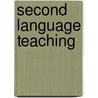 Second Language Teaching door Marcel Danesi Ph. D.