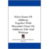 Select Essays of Addison by Thomas Babington Macaulay