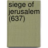 Siege of Jerusalem (637) door Ronald Cohn