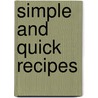 Simple And Quick Recipes by Multilingo
