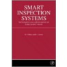 Smart Inspection Systems door Duc T. Pham